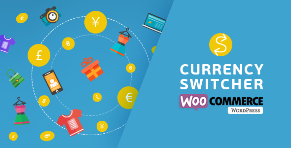WooCommerce Currency Switcher v2.2.6