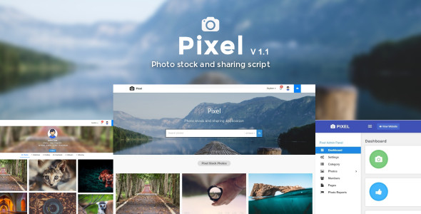 Pixel - Photo, Video stock & sharing script