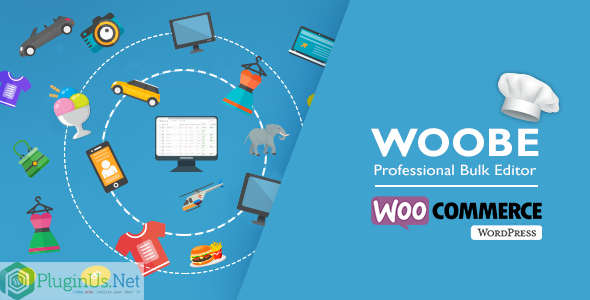 WOOBE v2.0.6 - WooCommerce Bulk Editor Professional