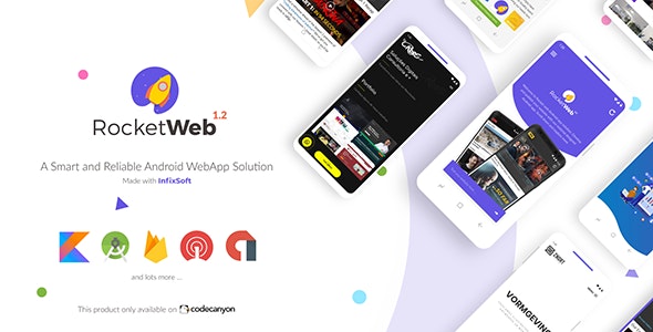 RocketWeb v1.2 - Configurable Android WebView App Template