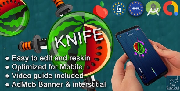 Knife (Admob + GDPR + Android Studio) 