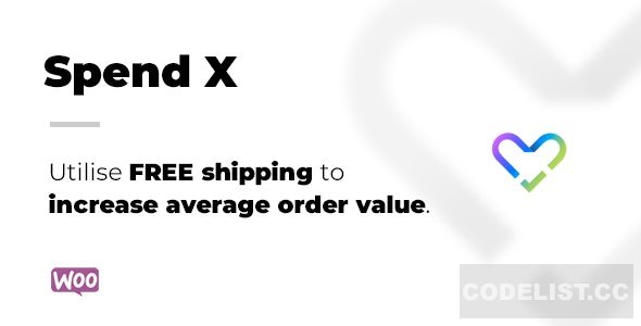 Spend X Free Shipping for WooCommerce v20200501