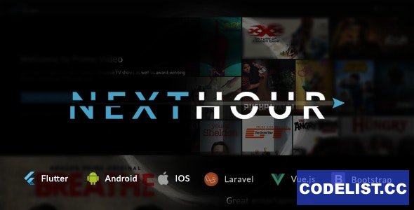Next Hour v3.0.1 - Movie Tv Show & Video Subscription Portal Cms Web and Mobile App