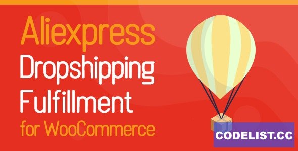 Aliexpress Dropshipping and Fulfillment for WooCommerce v1.0.16