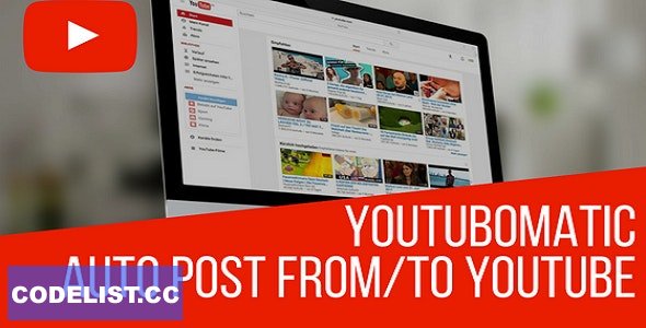 Youtubomatic v2.7.2 - Automatic Post Generator and YouTube Auto Poster Plugin for WordPress