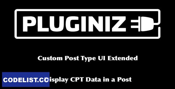 Custom Post Type UI Extended v1.7.0 