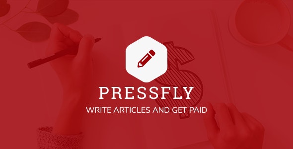 PressFly v1.6.0 Nulled – Monetized Articles System