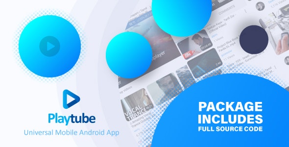 PlayTube v1.7.1 - Video Script Mobil Android Yerel Uygulamasını Paylaşma